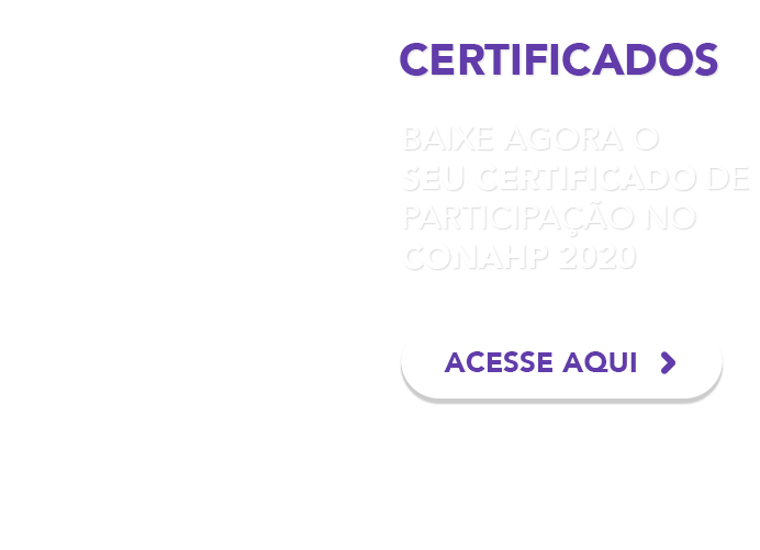 Baixe agora o seu certificado de participação no CONAHP 2020